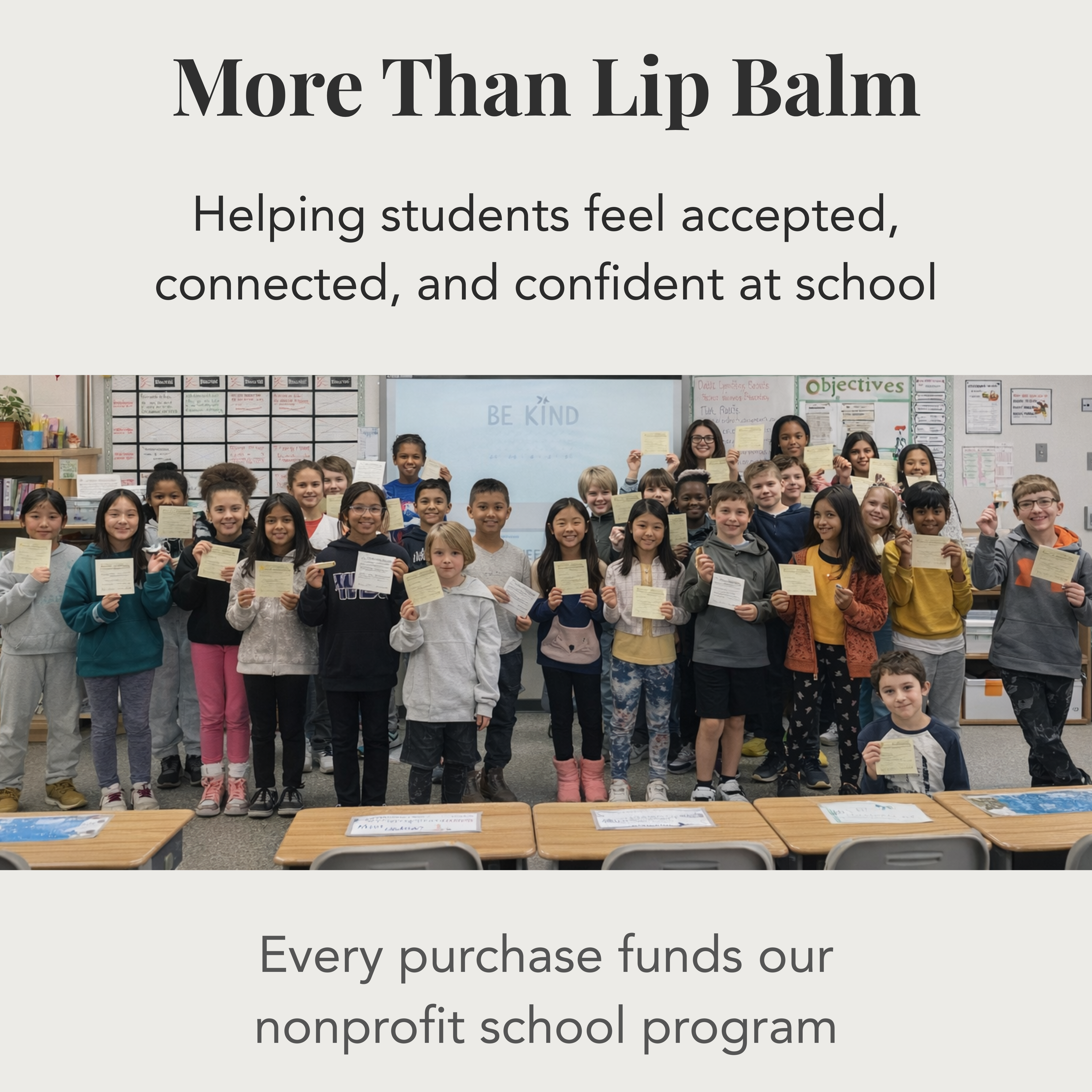 Kind Lips lip balm supports kindness and anti-bullying programs in schools